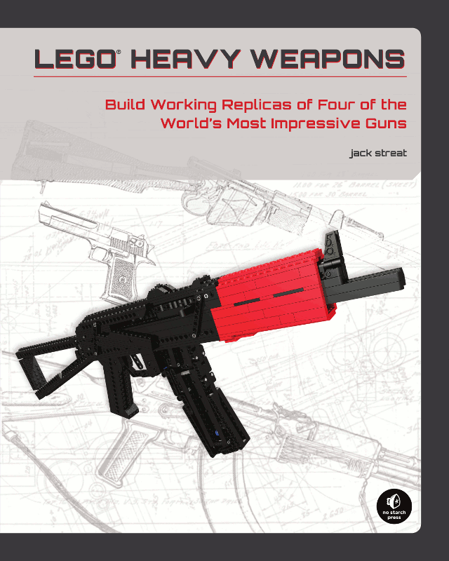 LEGO Heavy Weapons – a new book from Jack Street